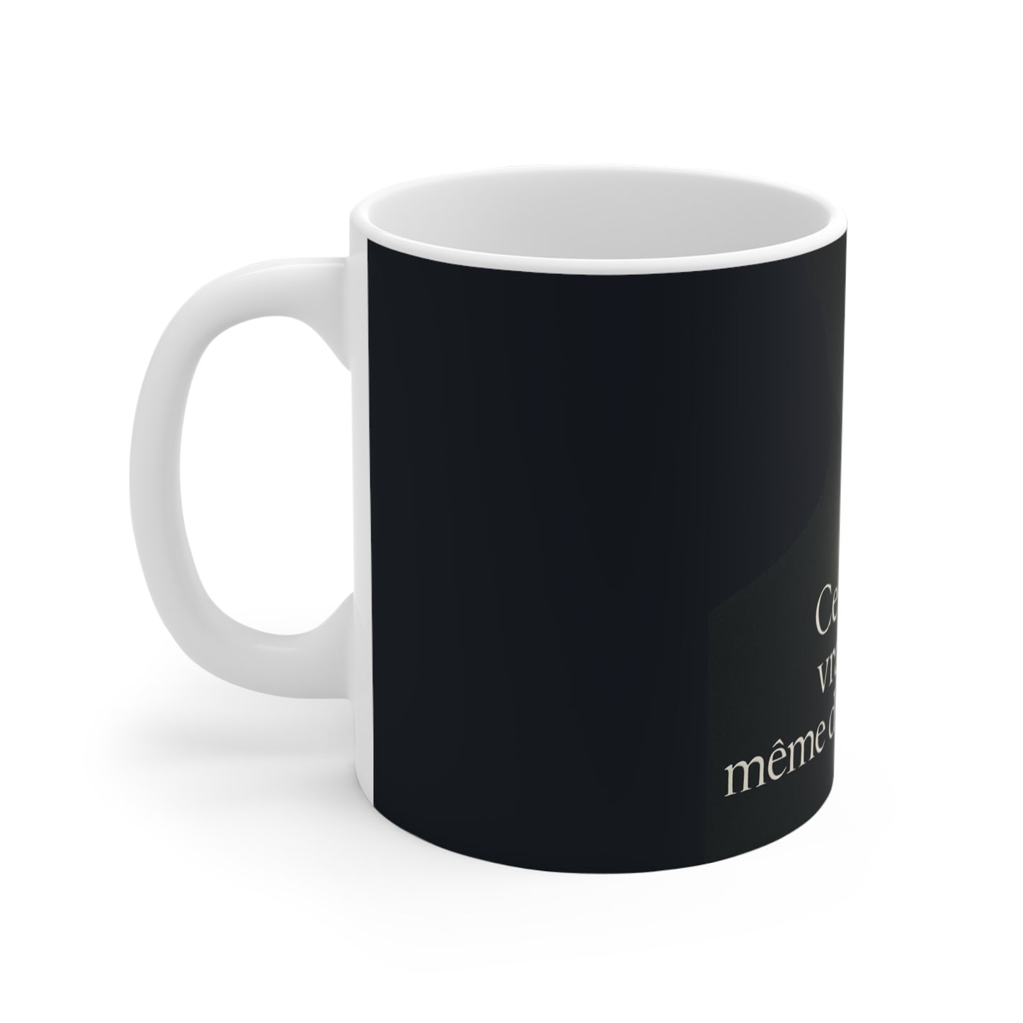 Ce qui est vrai reste, même dans le silence Mug — UNIK.