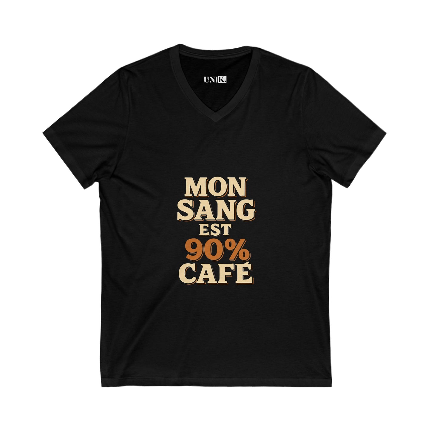 Mon Sang est 90% Café Tee — UNIK.