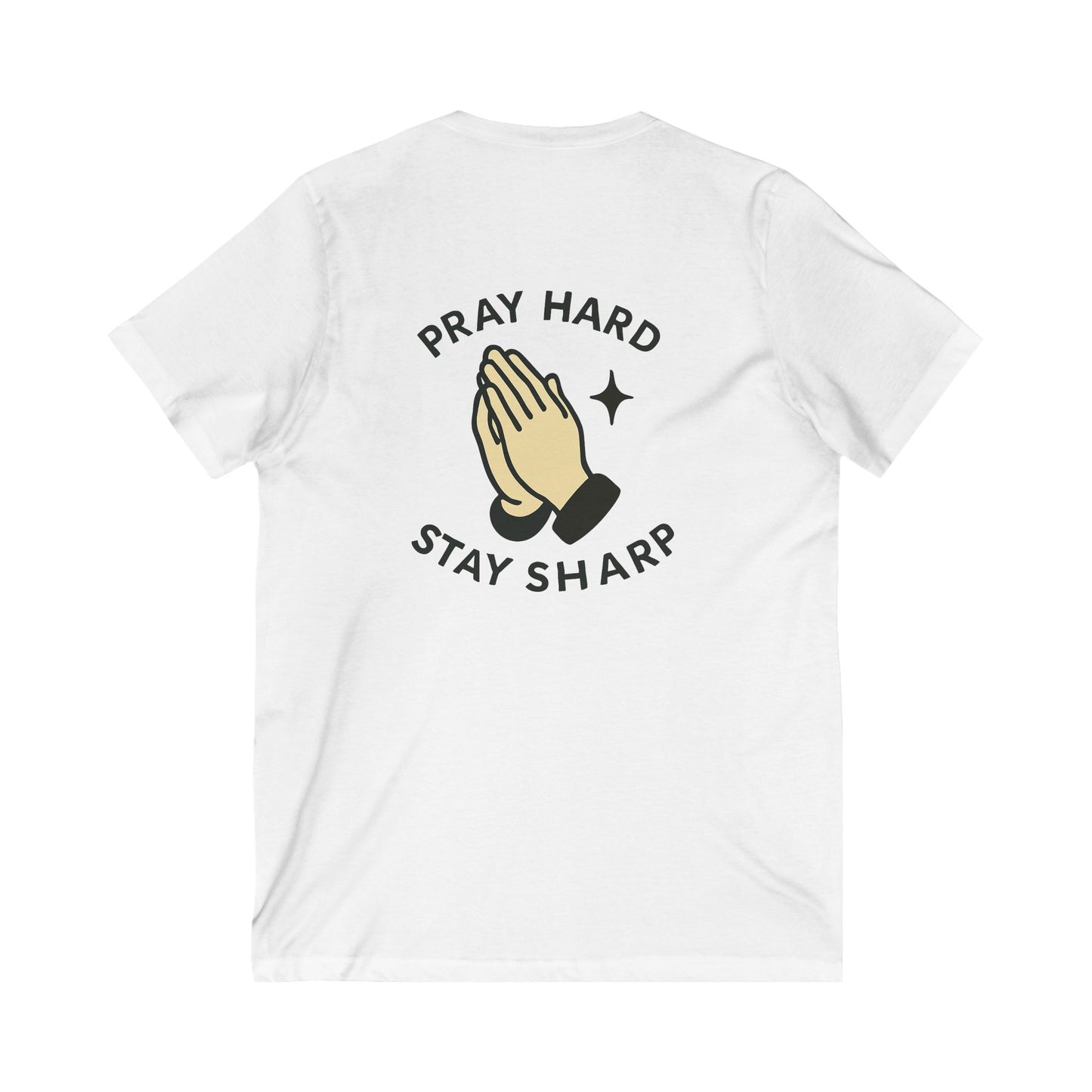 Pray Hard, Stay Sharp Tee — UNIK.