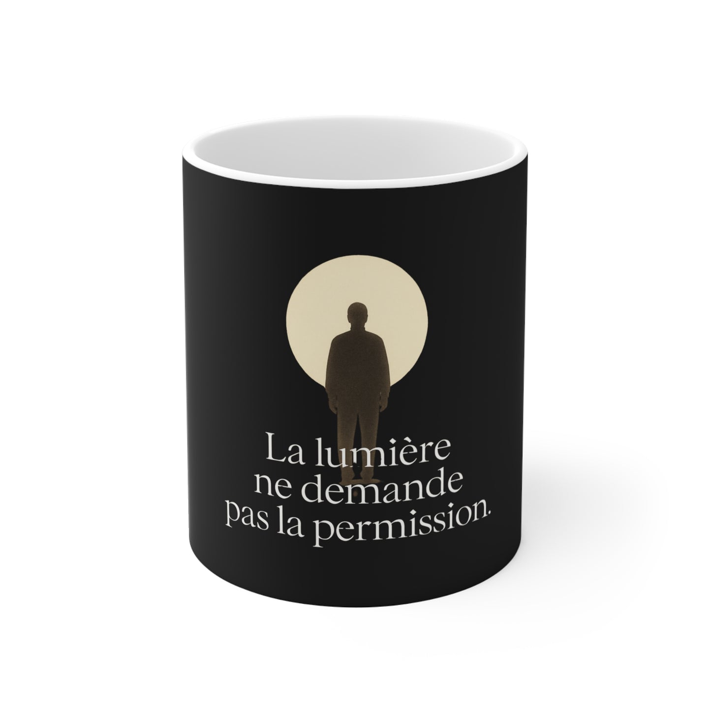 La Lumière ne demande pas la permission. Mug — UNIK.