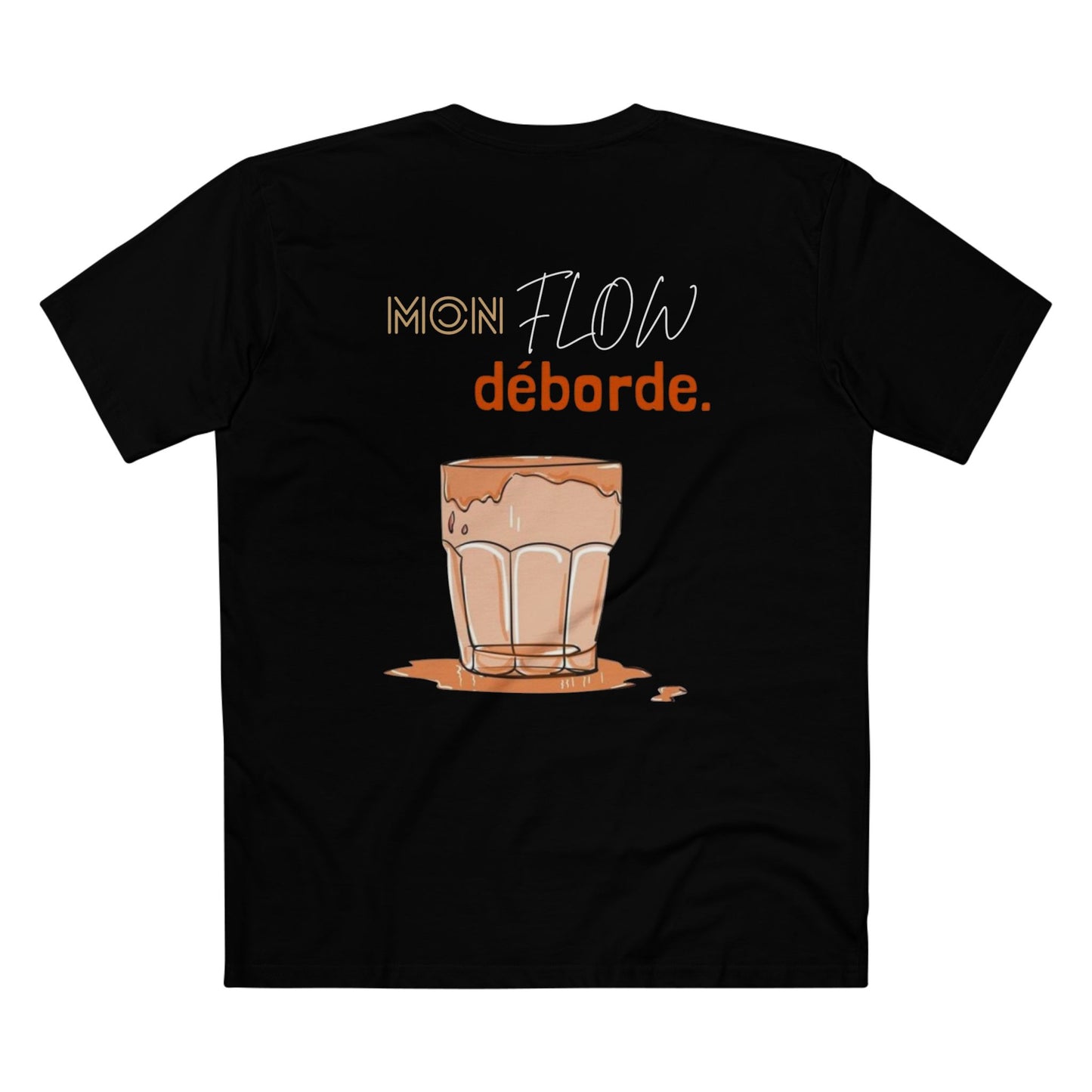 Mon Flow déborde Tee — UNIK.