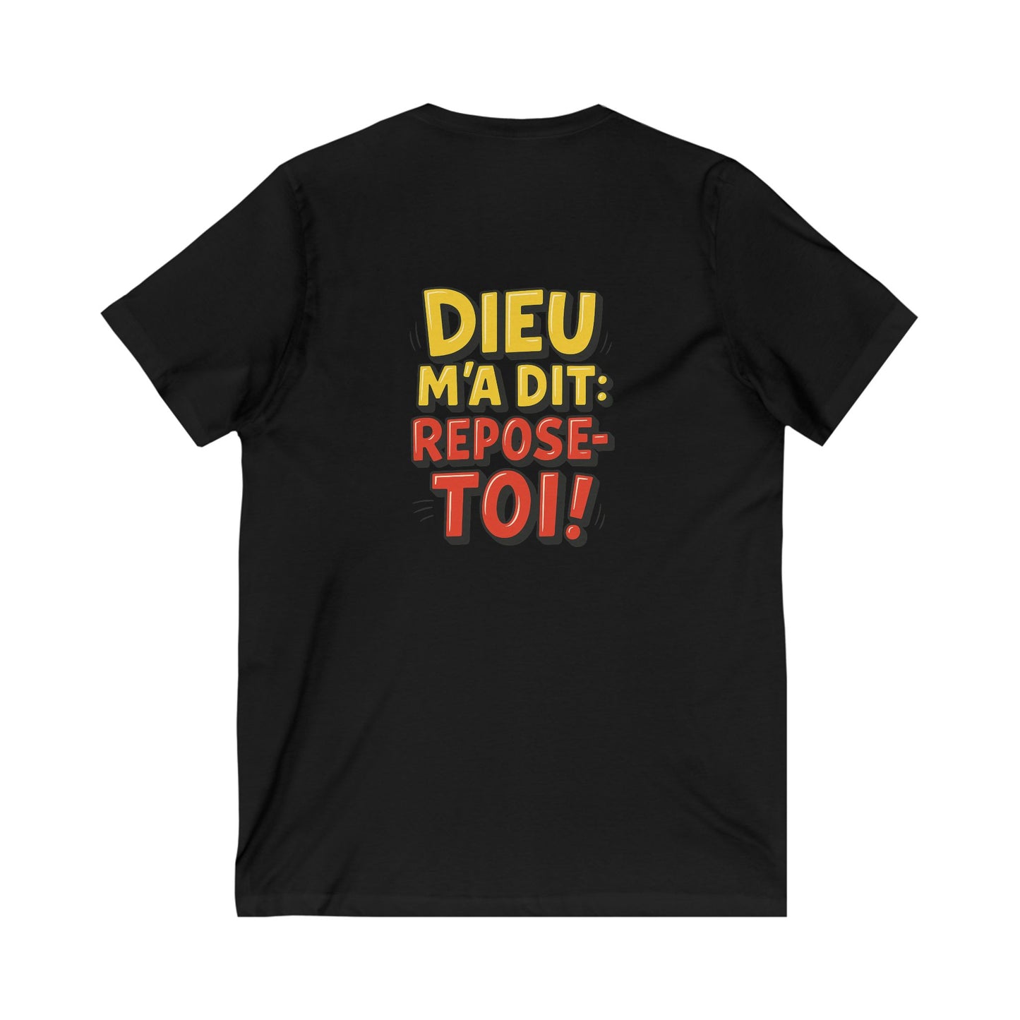 Dieu M'a Dit: Repose-Toi! Tee — UNIK.