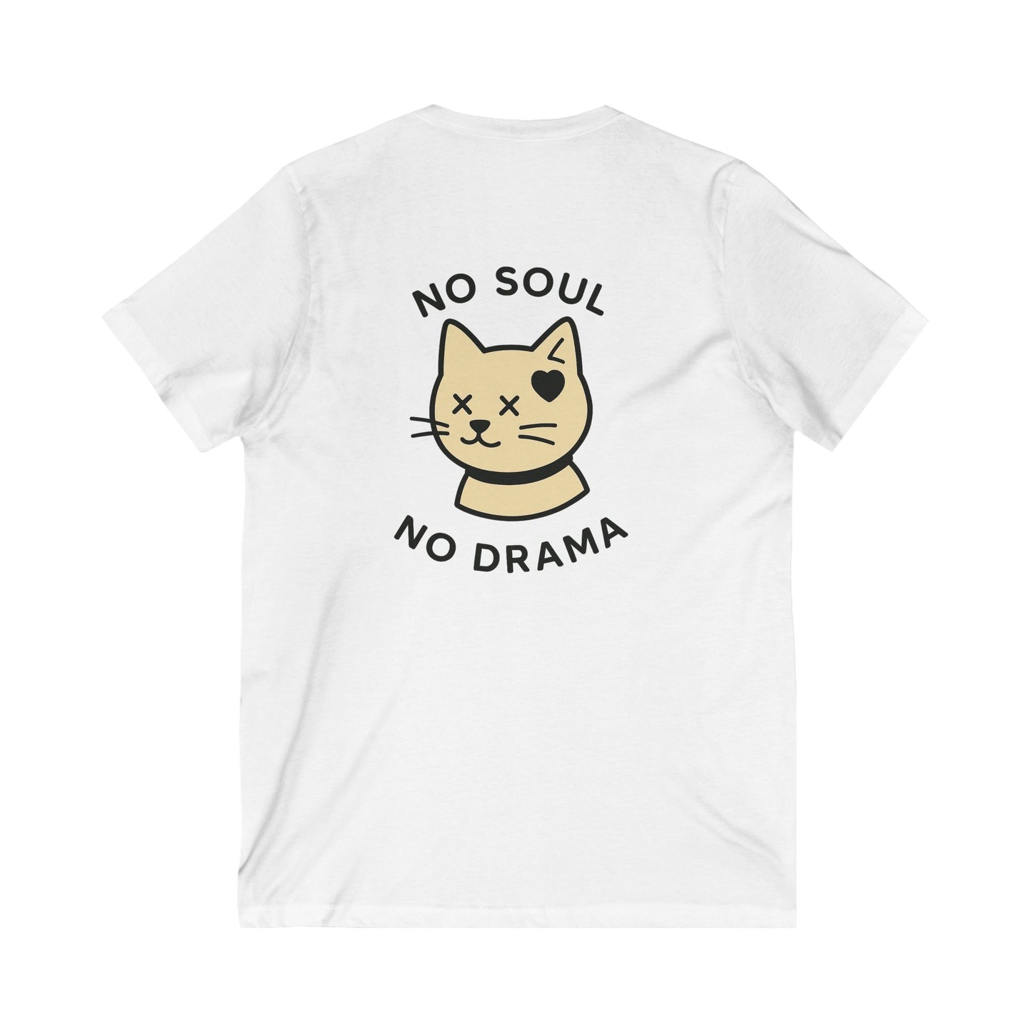 No Soul No Drama Tee — UNIK.