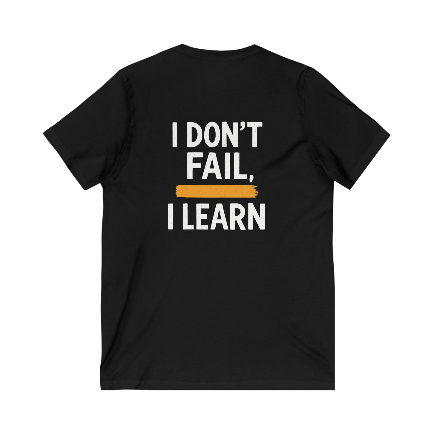 I don't Fail, I Learn Tee — UNIK.