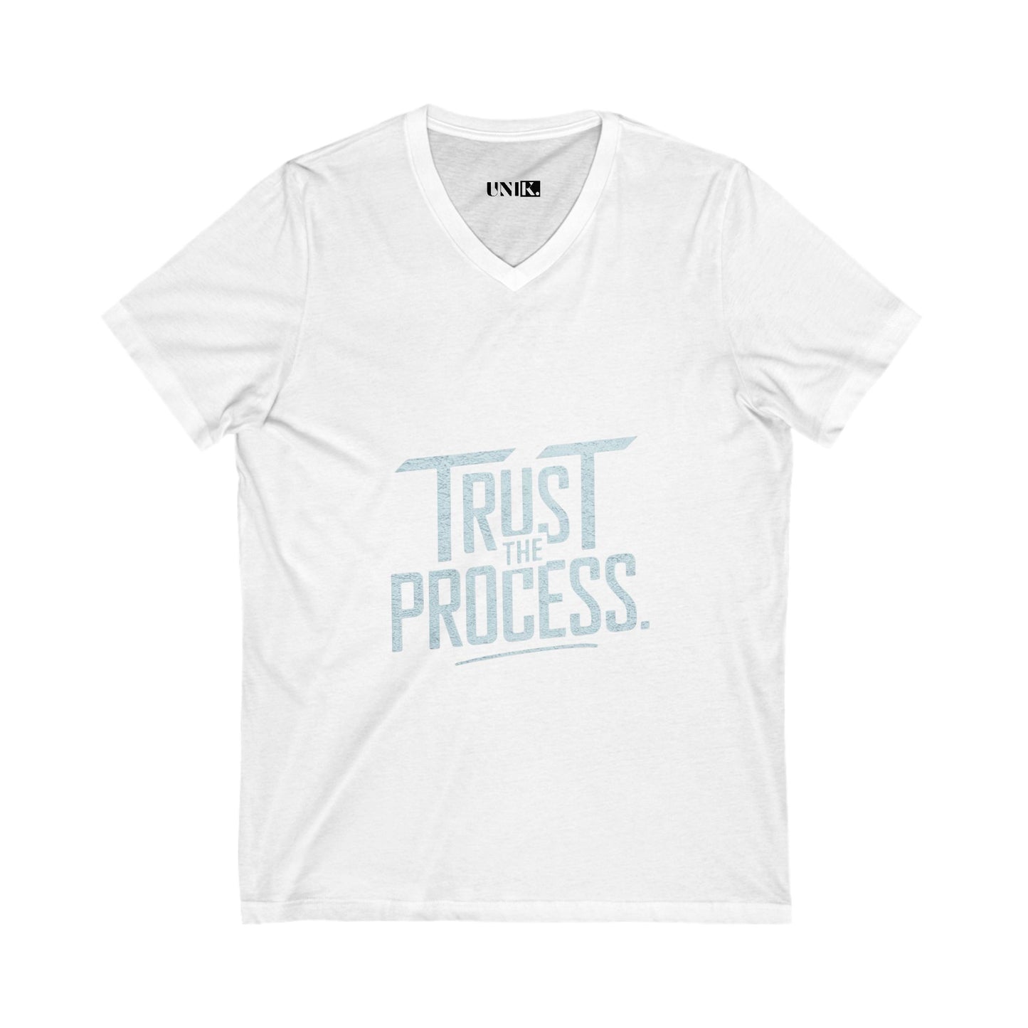 Trust The Process Tee — UNIK.