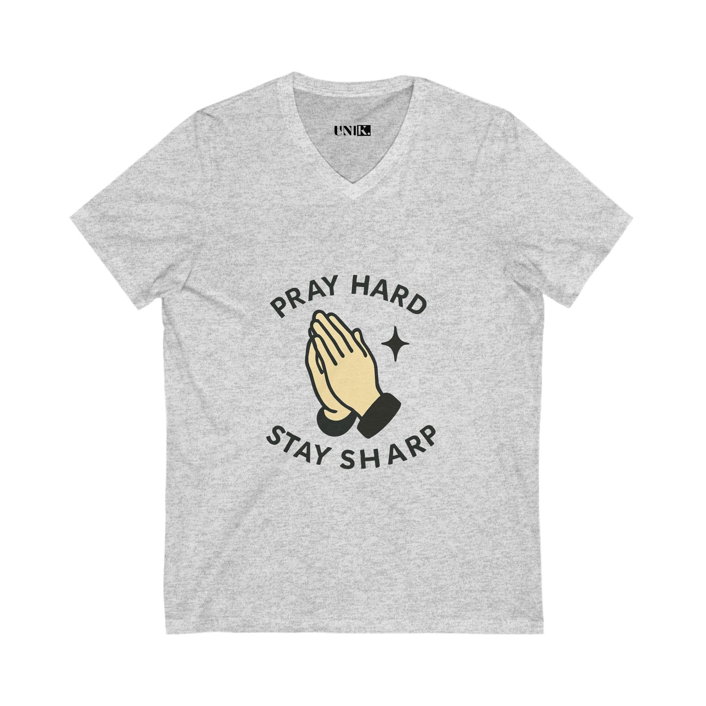 Pray Hard, Stay Sharp Tee — UNIK.