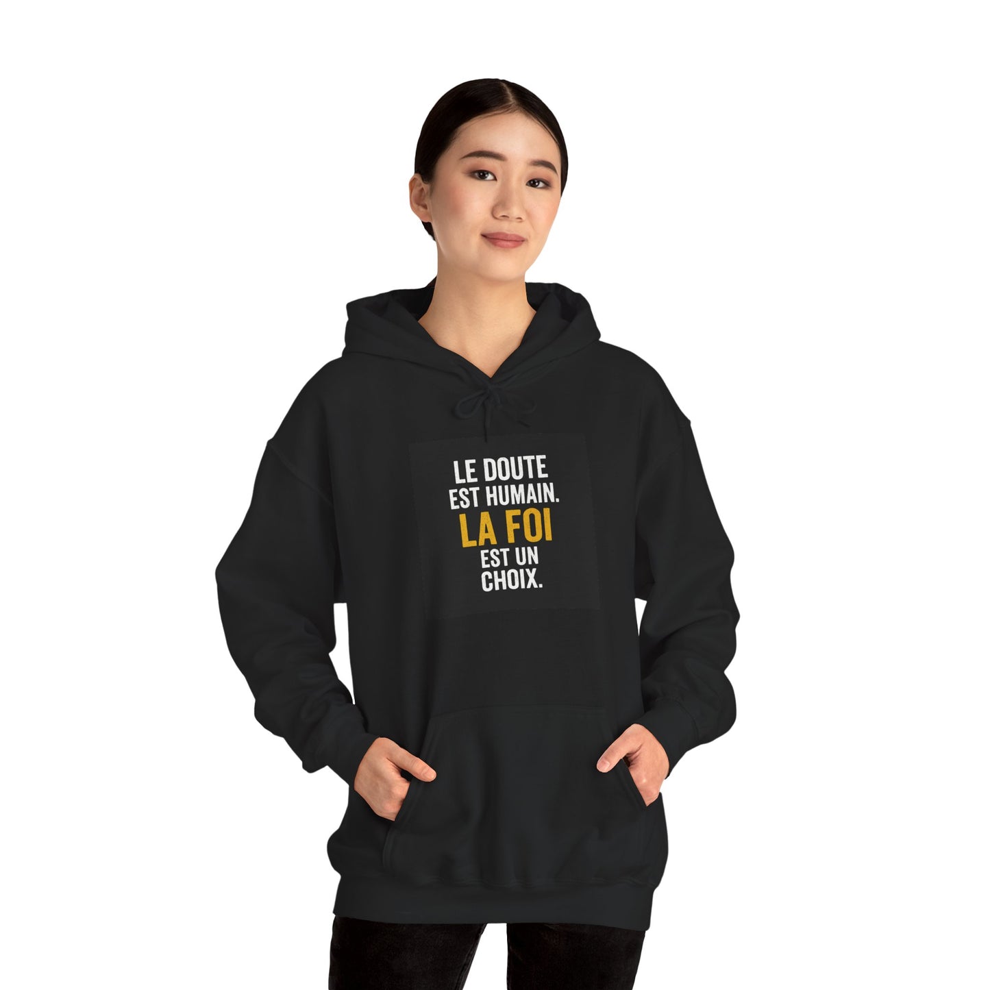 Le Doute est Humain. La Foi est un Choix. Hoodie — UNIK.