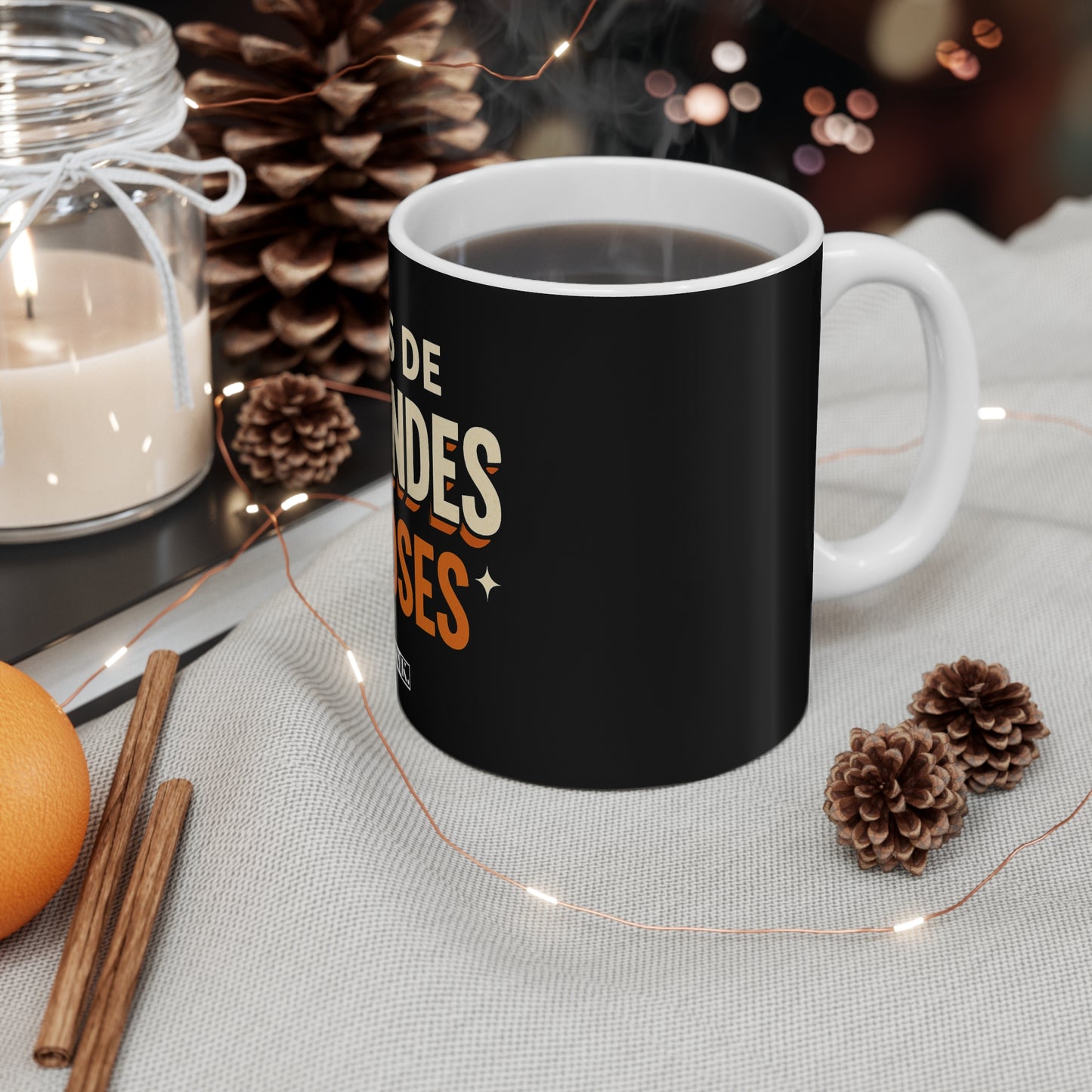 Fais de Grandes Choses Mug — UNIK.