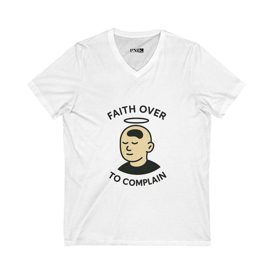 Faith Over To Complain Tee — UNIK.