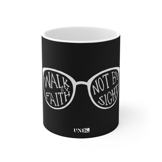 Walk By Faith Not By Sight Black Mug