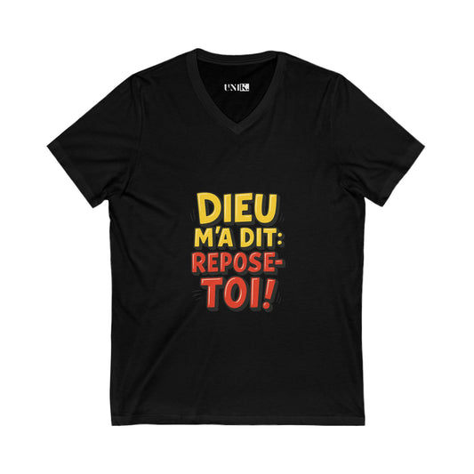 Dieu M'a Dit: Repose-Toi! Tee — UNIK.
