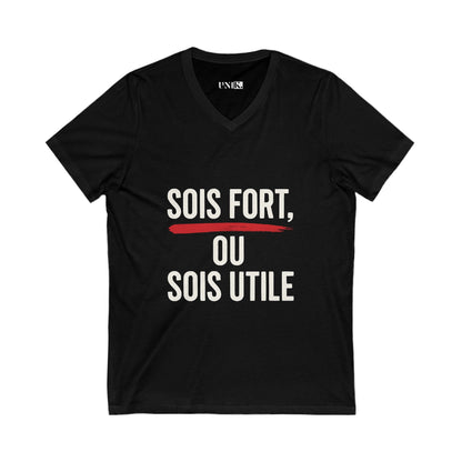 Sois Fort, ou Sois Utile Tee — UNIK.