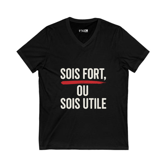 Sois Fort, ou Sois Utile Tee — UNIK.