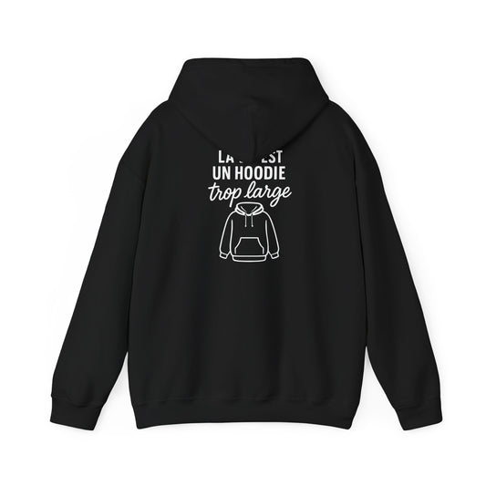 La Vie Est Un Hoodie Trop Large Hoodie — UNIK.