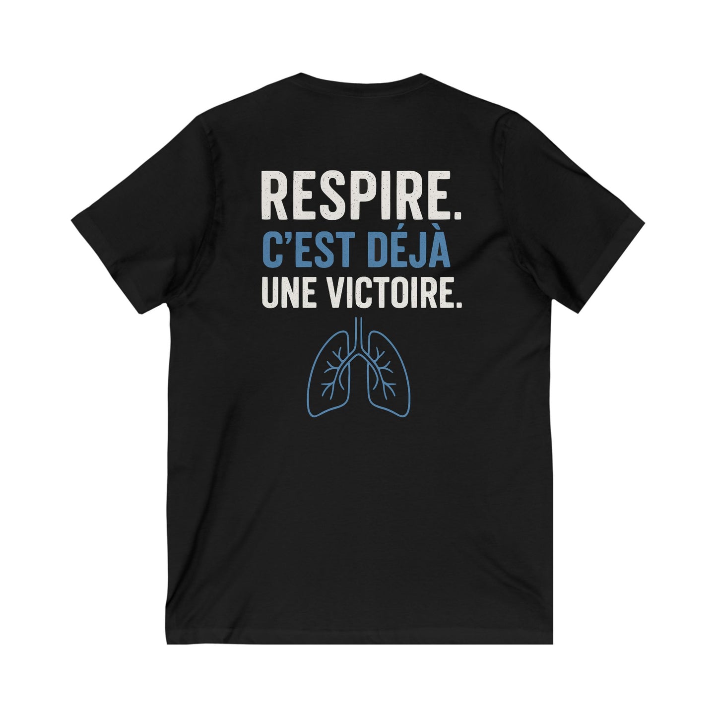Respire. C'est déjà une Victoire. Tee — UNIK.