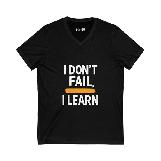 I don't Fail, I Learn Tee — UNIK.